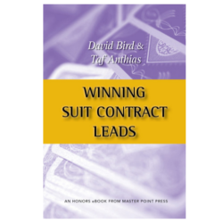 Winning Suit Contract Leads By: David Bird & Taf Anthias-Free Shipping Single Copy